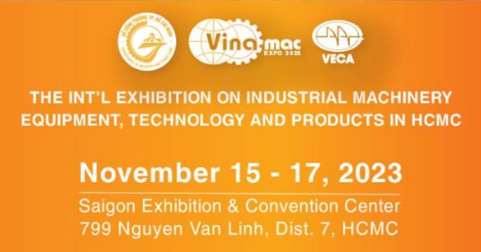 2023年越南国际机械设备技术和工业产品展览会VINAMAC EXPO